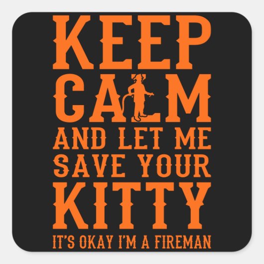 Firefighter Funny Firefighter Apparel Vierkante Sticker (Voorkant)