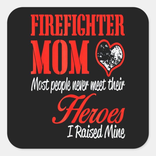 Firefighter Gift | Firefighter Mam Gifts Vierkante Sticker (Voorkant)