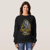 Firefighter In Progress Fireman Apparel Firefighti Trui (Voorkant volledig)