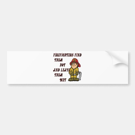 FIREFIGHTERS VINDEN HEN HOE ZIJ WAREN EN VERLATEN  BUMPERSTICKER (Voorkant)