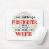 FIREFIGHTERS WIFE- MUISMAT (Met muis)