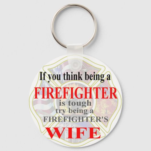 FIREFIGHTERS WIFE- SLEUTELHANGER (Voorkant)