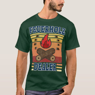 Firewood Dealer Farmer Firewood T-shirt