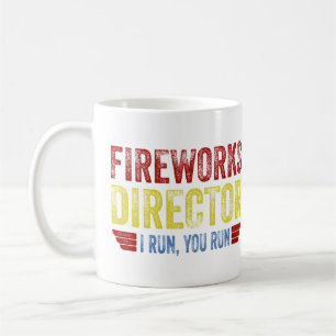 Fireworks Director, I run, jij run Koffiemok