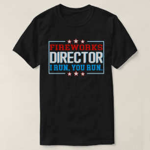 Fireworks Director T-Shirt op 4 juli Gift
