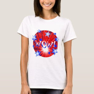 Fireworks Red White Blue 'WOW'. T-shirt dames