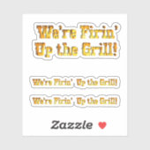Firin' Up The Grill Sticker (Vel)