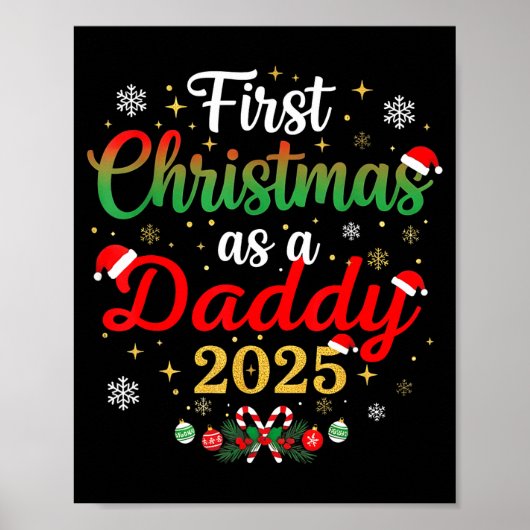 First Christmas As A Daddy 2025 New Dad Xmas  Poster (Voorkant)