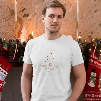 First Christmas as Dad Family Matching T-shirt