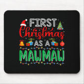 First Christmas As Mawmaw Family Matching New Mawm Muismat (Voorkant)