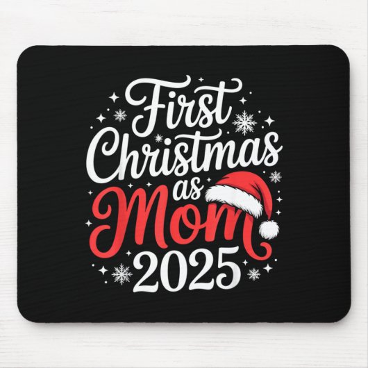 First Christmas As Mom 2025 Family Matching New Mo Muismat (Voorkant)