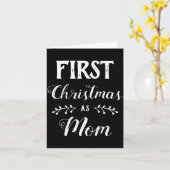 First Christmas As Mom Family Matching White Text Kaart (Gele Bloem)