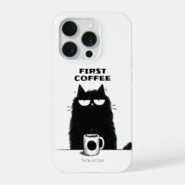 First Coffee Then Meow – Funny Cat Coffee Lover iPhone 15 Pro Hoesje