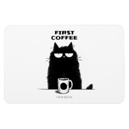 First Coffee Then Meow – Funny Cat Coffee Lover Magneet