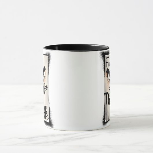 First Coffee Then Talk mug (Centre)