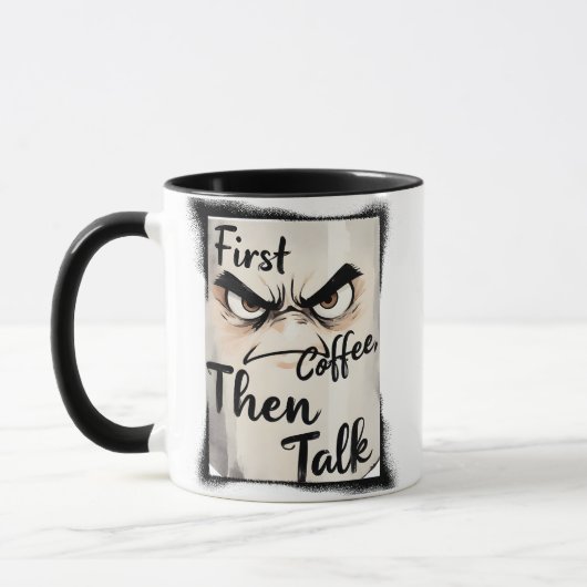 First Coffee Then Talk mug Mok (Links)