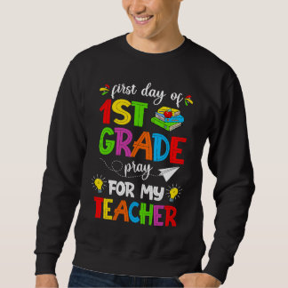 First Day Of 1st Grade Back To School Team 1st Gra Trui