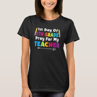First Day Of 5th Grade  Back To School T-shirt