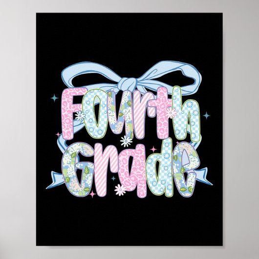 First Day Of Fourth Grade Floral Bundle For Teache Poster (Voorkant)