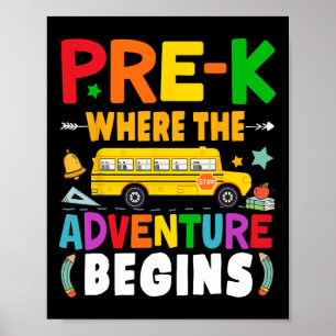 First Day Of School Pre K Teacher Student Kids Poster