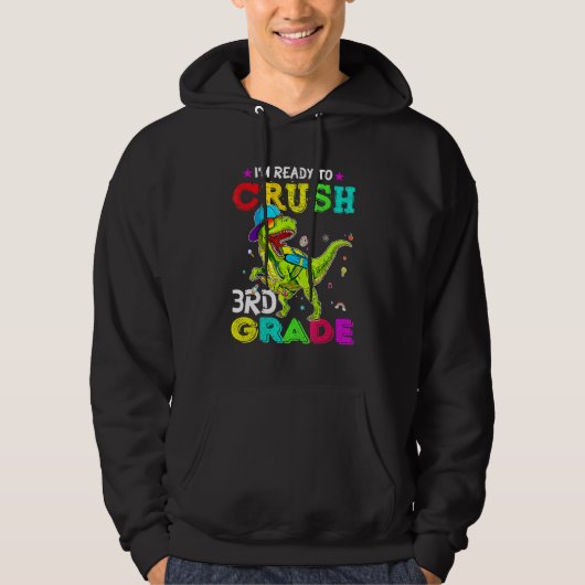 FIRST DAY OF SCHOOL Ready To Crush 3rd Grade KIDS  Hoodie (Voorkant)