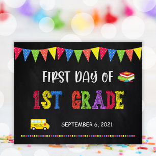 First Day Of School Sign   1st Grade Poster