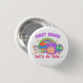 First Grade Let's Do This Ronde Button 3,2 Cm (Voorkant /achterkant)