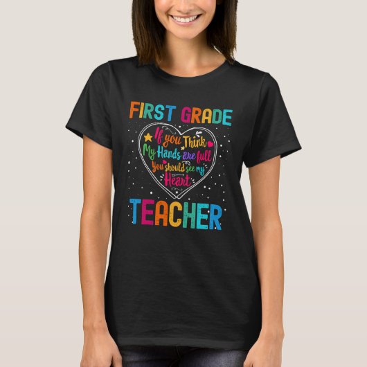 First Grade Teacher Appreciation Week Back to Scho T-shirt (Voorkant)