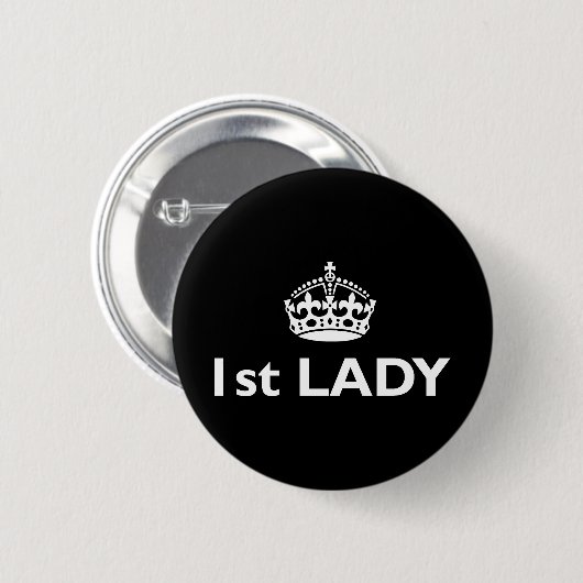 First Lady | Funny Royal Satire Ronde Button 5,7 Cm (Voorkant /achterkant)