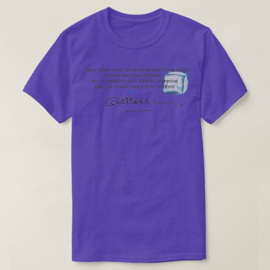 First line of One Hundred Years of Solitude T-shirt (Design voorkant)