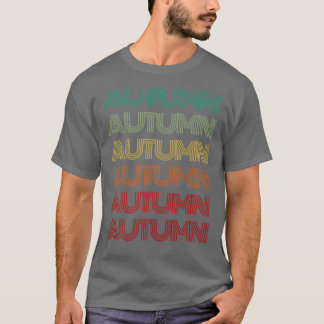 First Name AUTUMN Girl Retro Personalized Groovy 6 T-shirt