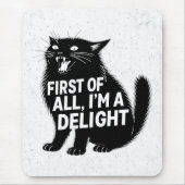First Of All I'm A Delight Roaring Black Cat Muismat (Voorkant)