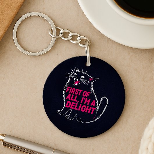 First Of All I'm A Delight Roaring Black Cat Sleutelhanger