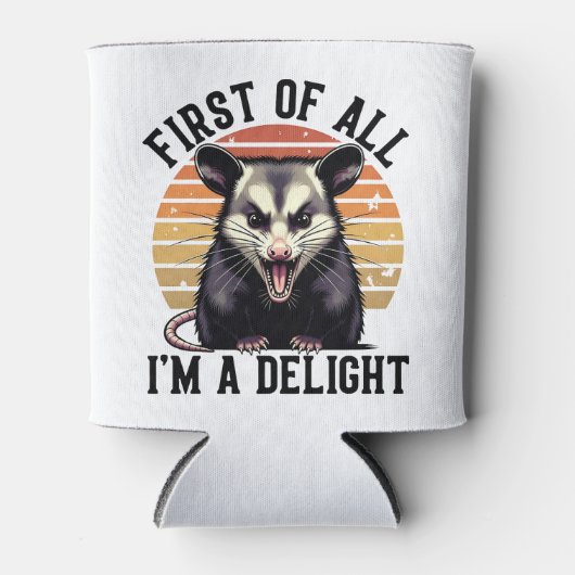First of All I'm A Delight – Witty Opossum Blikjeskoeler (Voorkant)