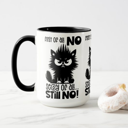 First Of All, No Funny Cat Lover Gift Mok (Met donut)
