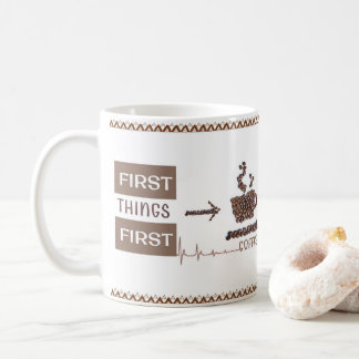"First Things First" is de belangrijkste Mok van d