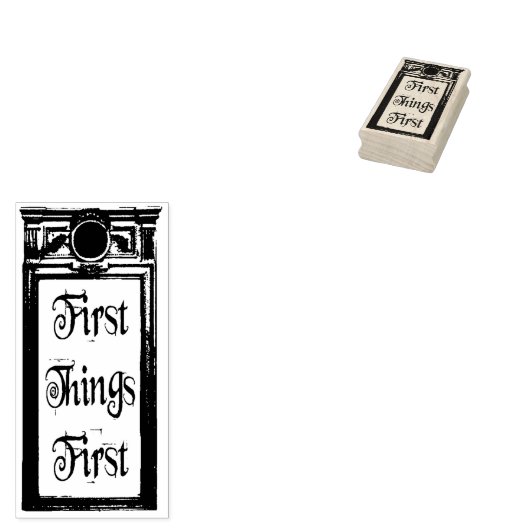 First Things First stempel (Gestempeld)