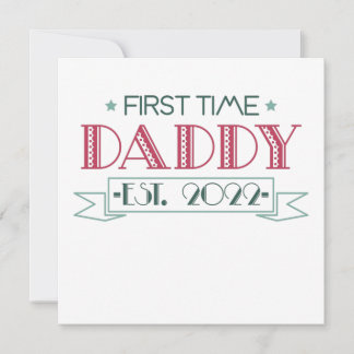 First Time Dad 2022 Kaart