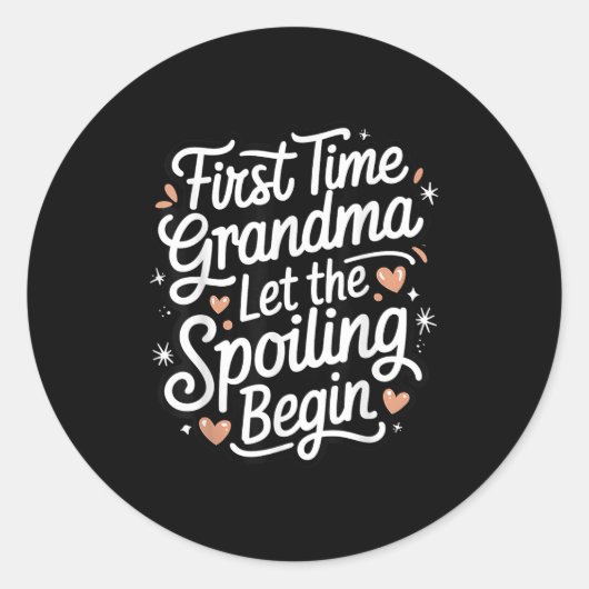 First Time Grandma Let The Siling Begin 2025 New G Ronde Sticker (Voorkant)