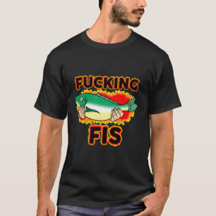 Fis Sarcastic Weird Grapny Odly Specifiek offensie T-shirt