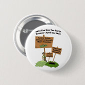 Fiscale dag Tea Party Protest Button (Voorkant /achterkant)