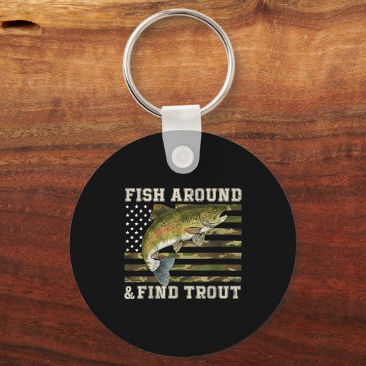 Fish Around And Find Trout American Flag Funny Fis Sleutelhanger (Voorkant)