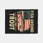 Fish Around And Find Trout Funny Fishing Fishermen Fleece Deken (Voorkant (Horizontaal))