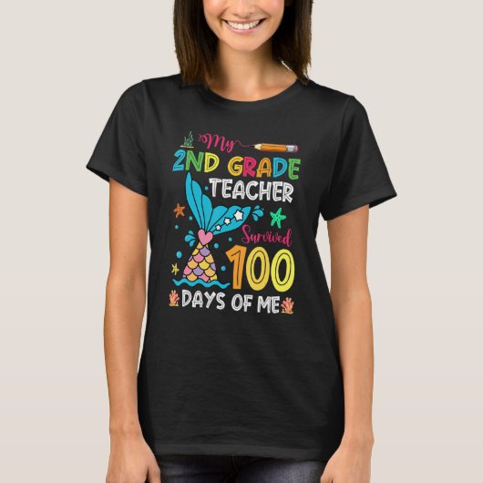 Fish Tail 2nd Grade Teacher Survived 100 Days Of M T-shirt (Voorkant)