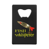 Fish Whisperer Kredietkaart Flessenopener (Achterkant)