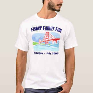 Fisher Family Fun T-shirt