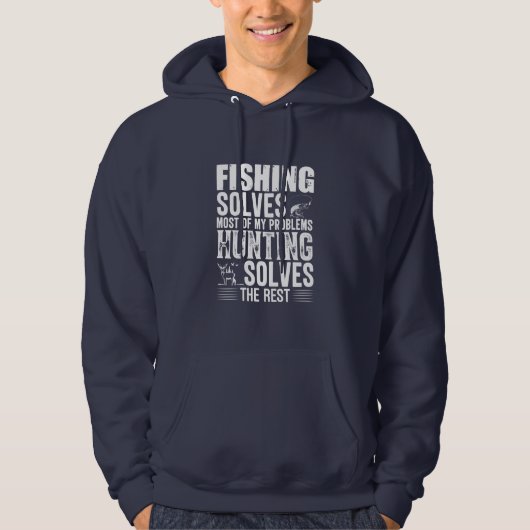 Fisher Fishing Solves Most Of My Problems Hoodie (Voorkant)