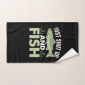 Fisher Gift Just Shut Up And Fish (Serviette à main)