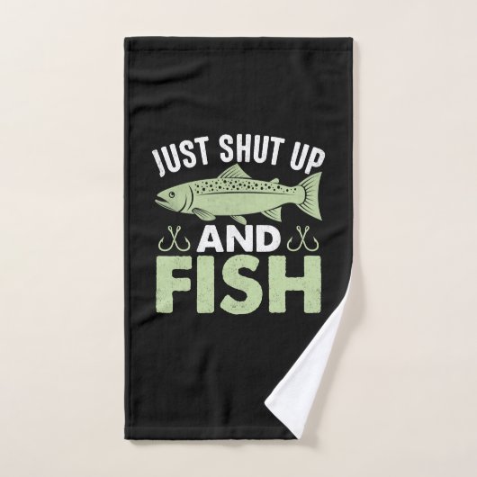Fisher Gift Just Shut Up And Fish (Serviette à main)