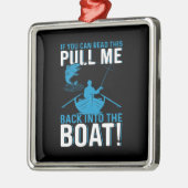 Fisher Gift terug in de boot Metalen Ornament (Links)